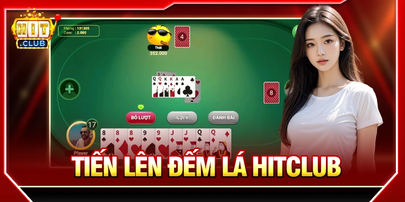 Tiến lên đếm lá HITCLUB