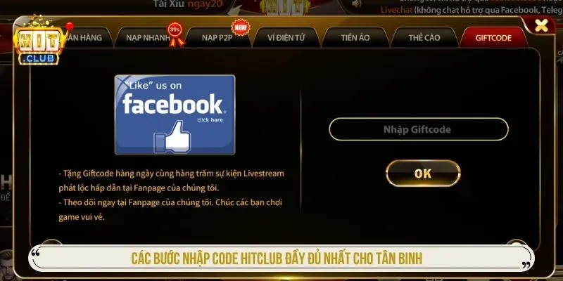 Các bước nhập code Hitclub đầy đủ nhất cho tân binh